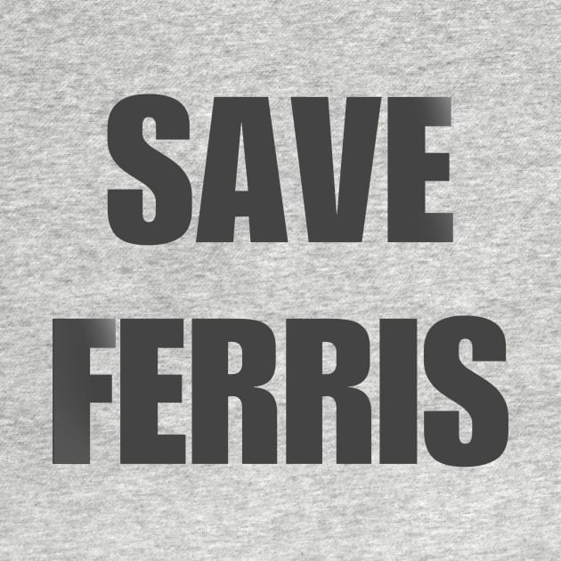 Save Ferris by spiffy_design